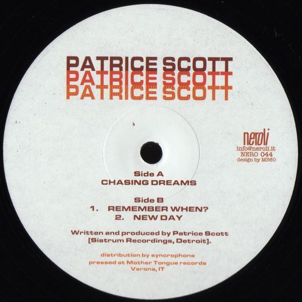 Patrice Scott - Chasing Dreams