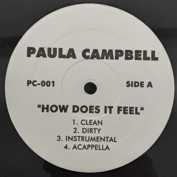 Paula Campbell - How Does It Feel / Who Got Next