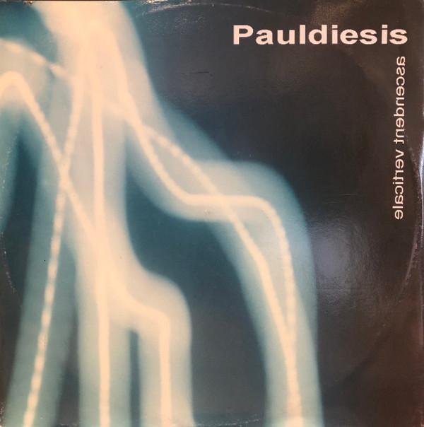 Pauldiesis - Verticale Ascensione