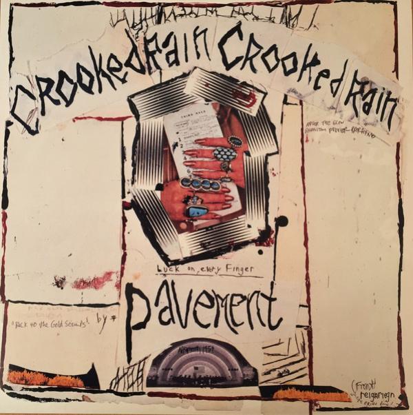 Pavement - Crooked Rain Crooked Rain