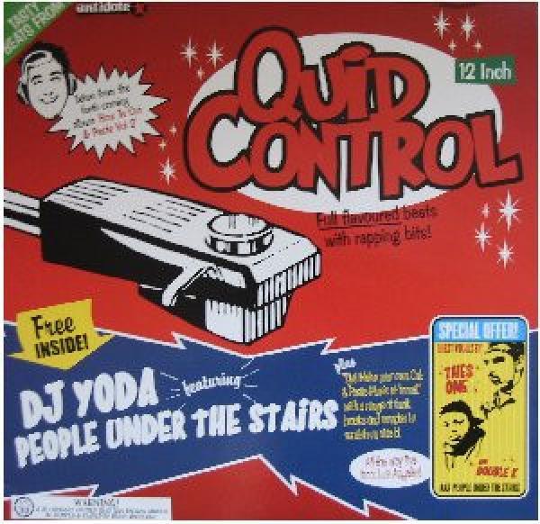 People Under The Stairs, DJ Yoda - Quid Control