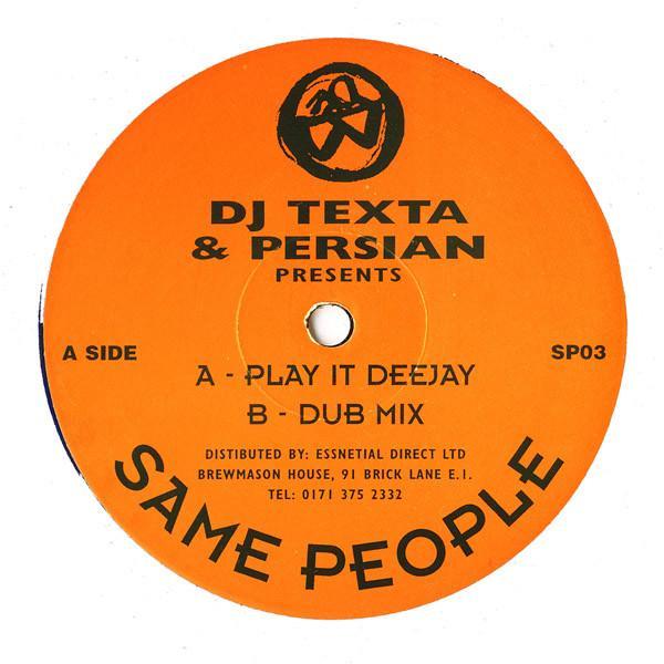 Persian, DJ Texta - Play It Deejay
