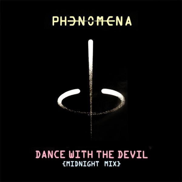Phenomena (4) - Dance With The Devil