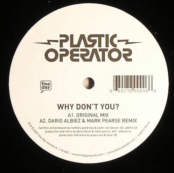 Plastic Operator - Why Don't You?