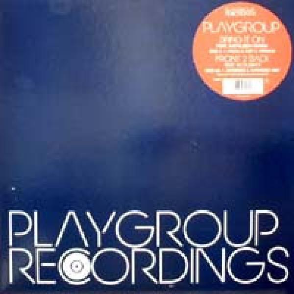 Playgroup - Bring It On / Front 2 Back