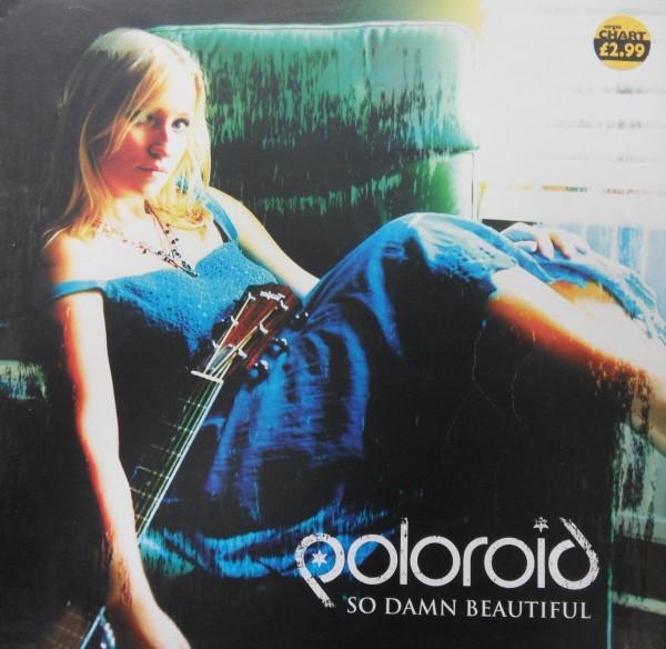 Poloroid - So Damn Beautiful