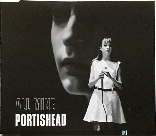 Portishead - All Mine
