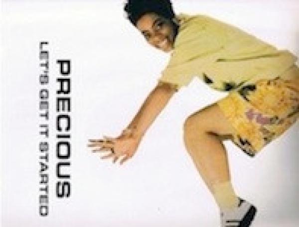 Precious - Let's Get It Started