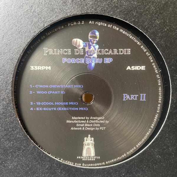 Prince de Takicardie - Force Blue EP (Part II)