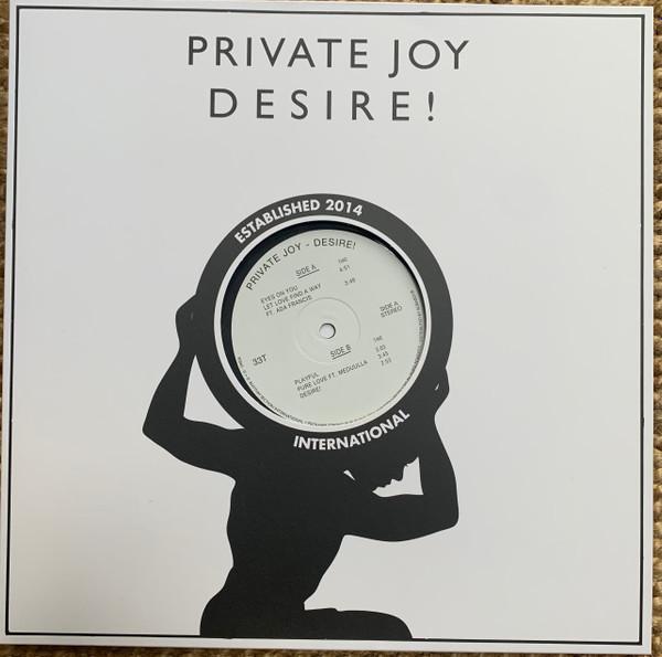 Private Joy (3) - Desire!