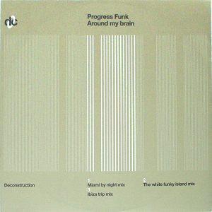 Progress Funk - Around My Brain