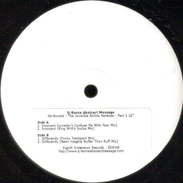 Q-Burns Abstract Message - Re-Routed (The Invisible Airline Remixes Part One)