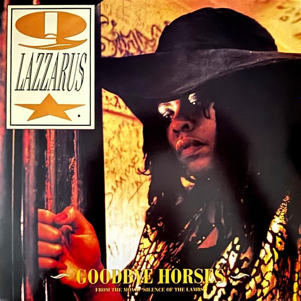 Q. Lazzarus - Goodbye Horses