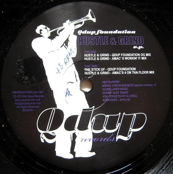 Qdup Foundation - Hustle & Grind E.P.