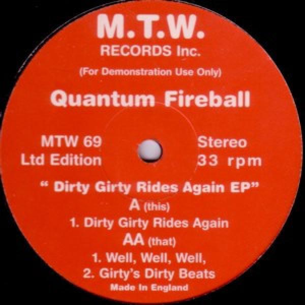 Quantum Fireball - Dirty Girty Rides Again EP