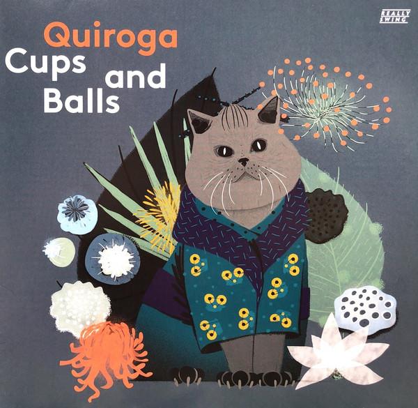 Quiroga - Cups And Balls