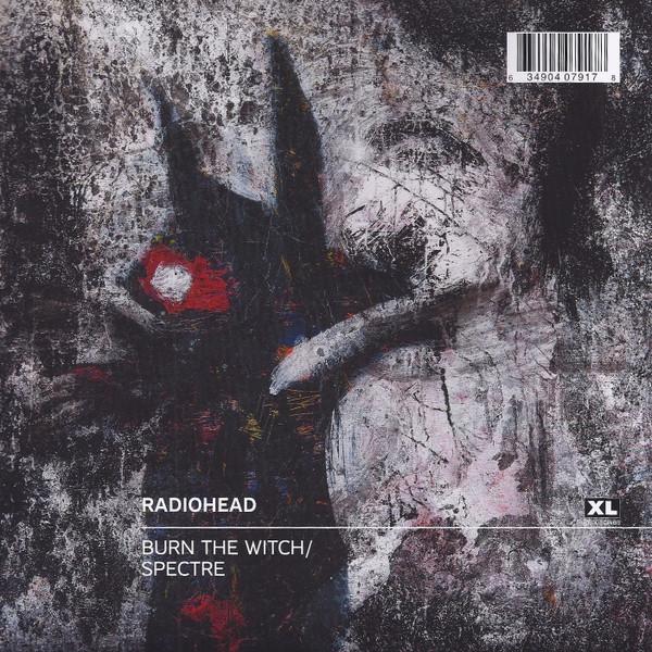 Radiohead - Burn The Witch / Spectre