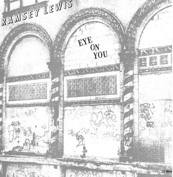 Ramsey Lewis - Eye On You