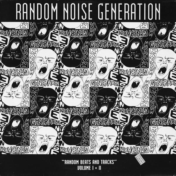 Random Noise Generation - Random Beats And Tracks (Volume I + II)