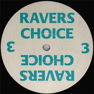 Ravers Choice - Ravers Choice 3