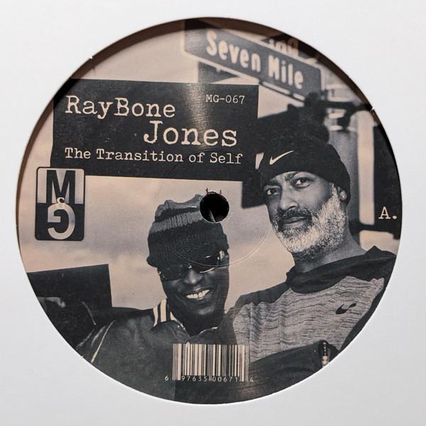 Raybone Jones - The Transition Of Self