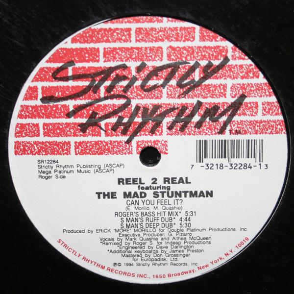 Reel 2 Real, The Mad Stuntman - Can You Feel It?