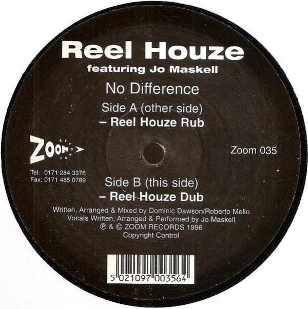 Reel Houze - No Difference