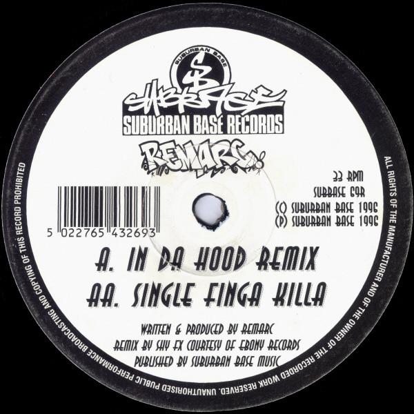 Remarc - In Da Hood (Remix) / Single Finga Killa