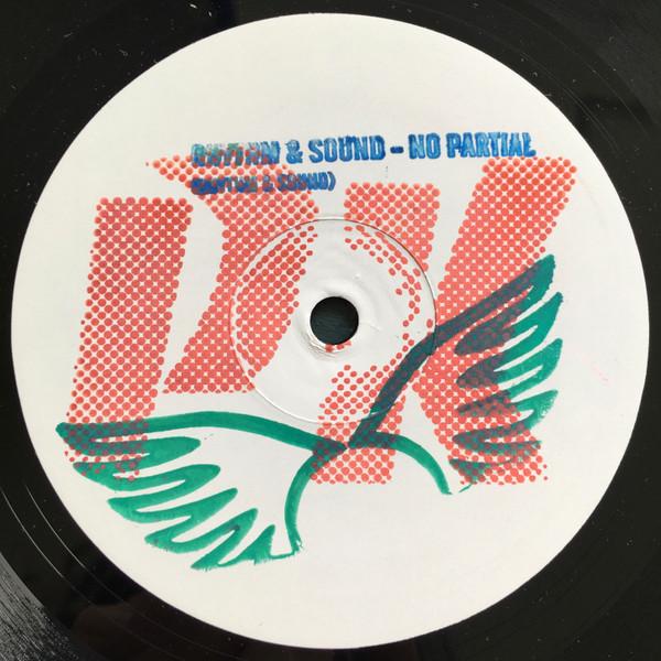 Rhythm & Sound - No Partial