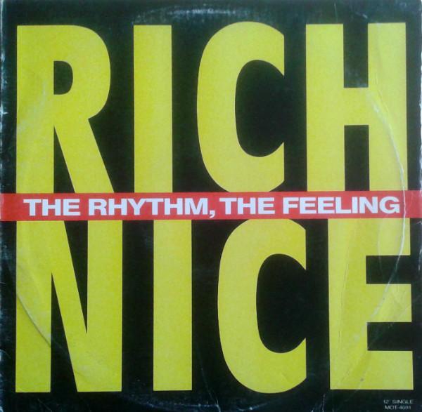 Rich Nice - The Rhythm, The Feeling