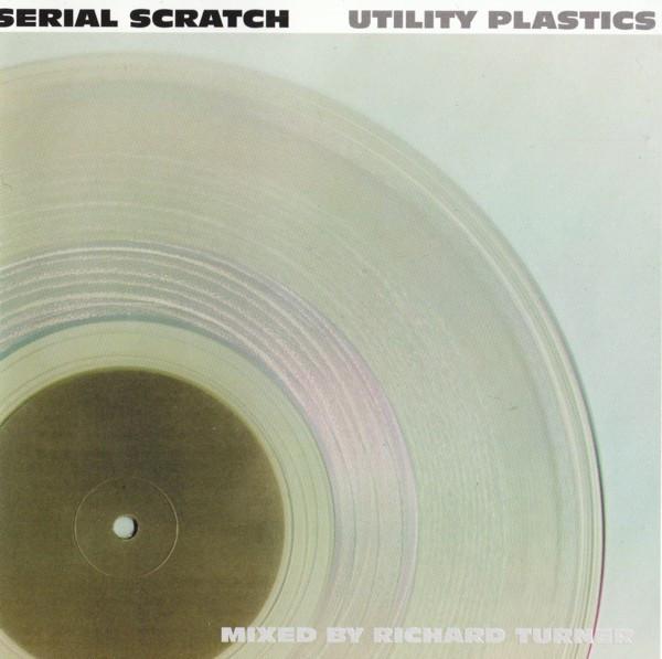 Richard Turner - Serial Scratch Utility Plastics