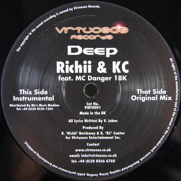 Richii D'face, KC (47), MC Danger 18K - Deep