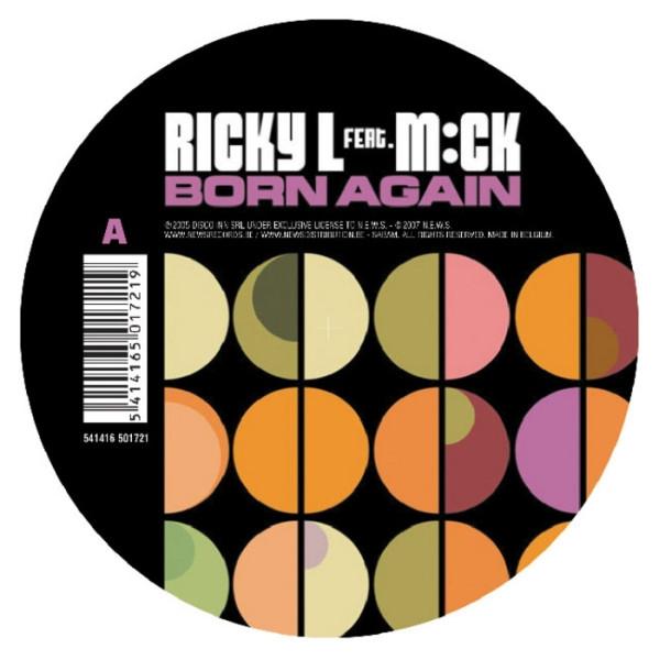 Ricky L, M:ck - Born Again