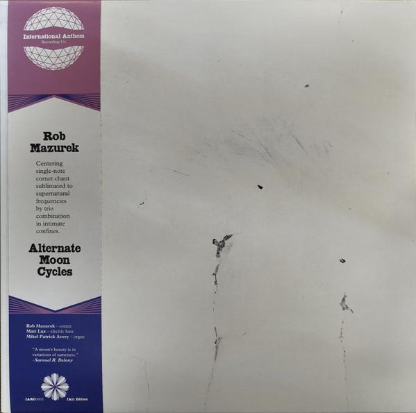 Rob Mazurek - Alternate Moon Cycles