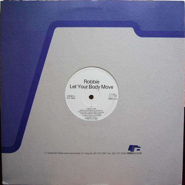 Robbie (2) - Let Your Body Move