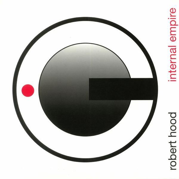 Robert Hood - Internal Empire