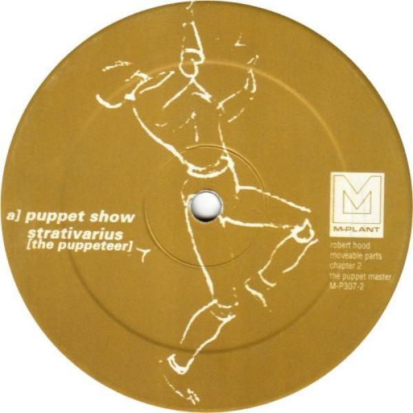 Robert Hood - Moveable Parts Chapter 2 - The Puppet Master