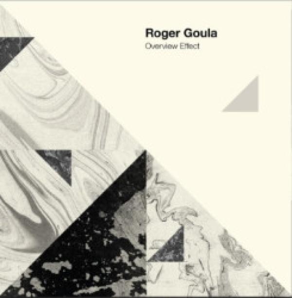 Roger Goula - Overview Effect