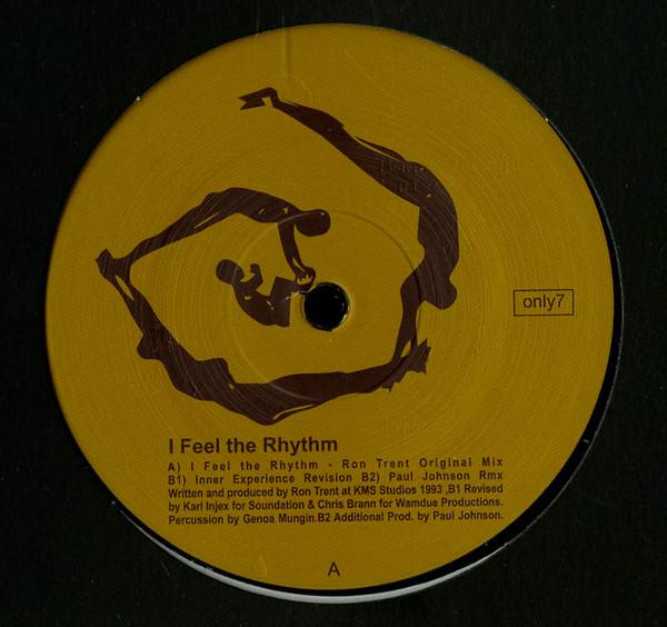 Ron Trent - I Feel The Rhythm