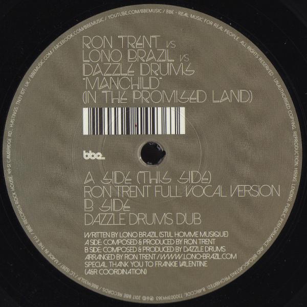 Ron Trent, Lono Brazil, Dazzle Drums - Manchild (In The Promised Land)