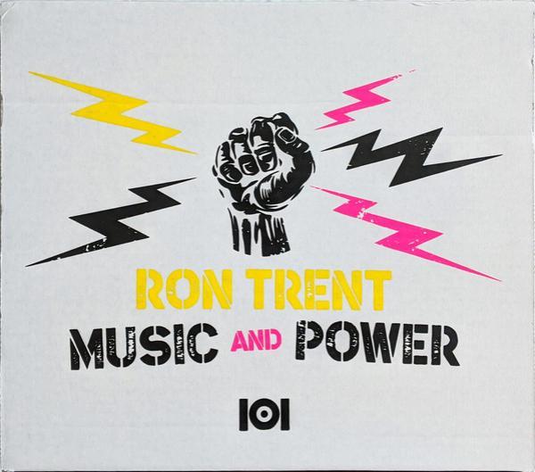 Ron Trent - Music And Power