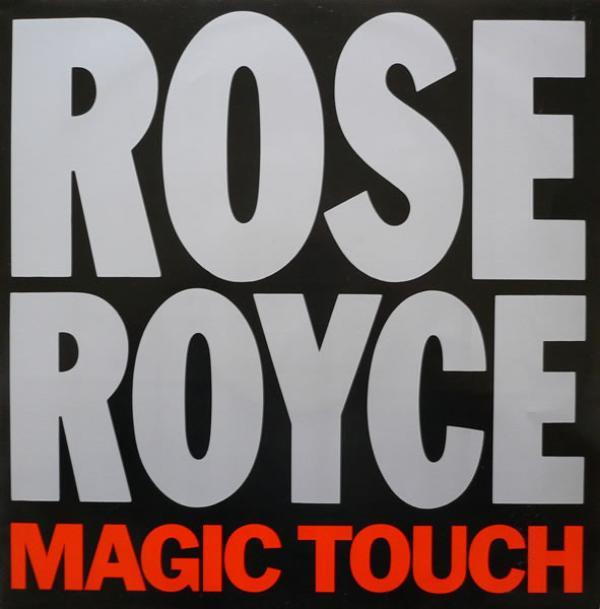 Rose Royce - Magic Touch