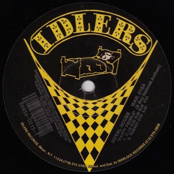 Royal House - Party People (B Boy National Anthem) / Key The Pulse