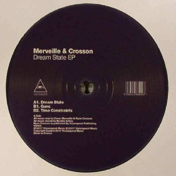 Ryan Crosson, Cesar Merveille - Dream State EP