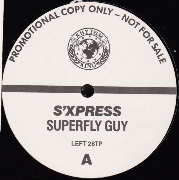 S'Express - Superfly Guy