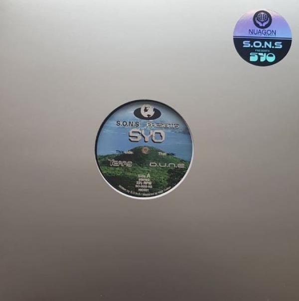 S.O.N.S, SYO (4) - Tears / D.U.N.E