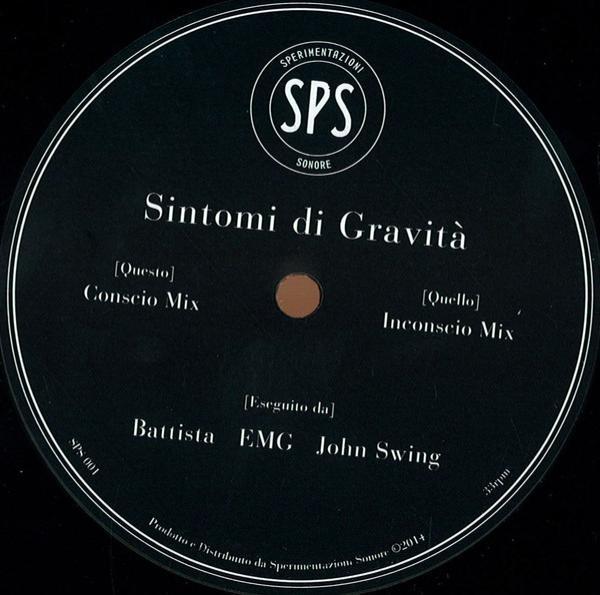 SPS (4), Battista, EMG, John Swing - Sintomi Di Gravità