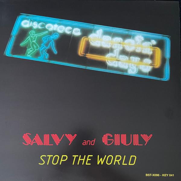 Salvy And Giuly - Stop The World