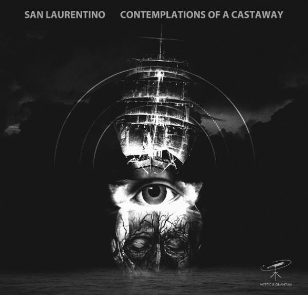 San Laurentino - Contemplations Of A Castaway