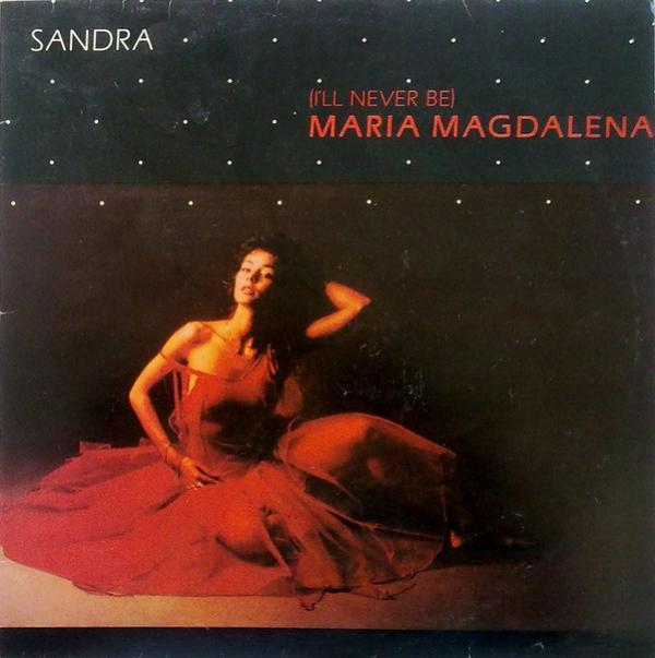 Sandra - (I'll Never Be) Maria Magdalena